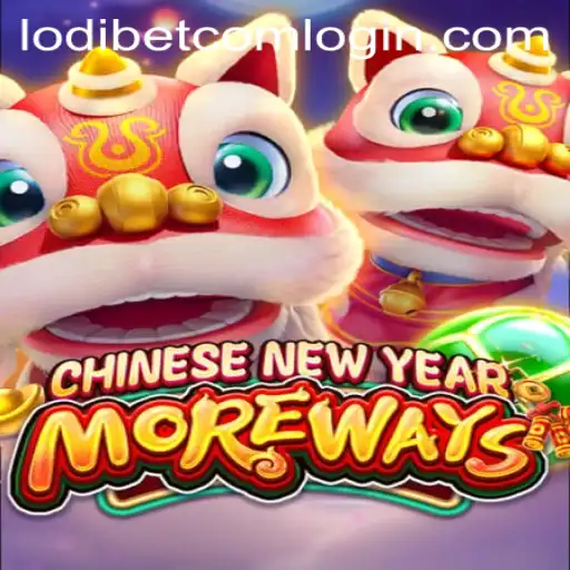 Unlock the Excitement of CHINESENEWYEARMOREWAYS with Lodibet Com Login