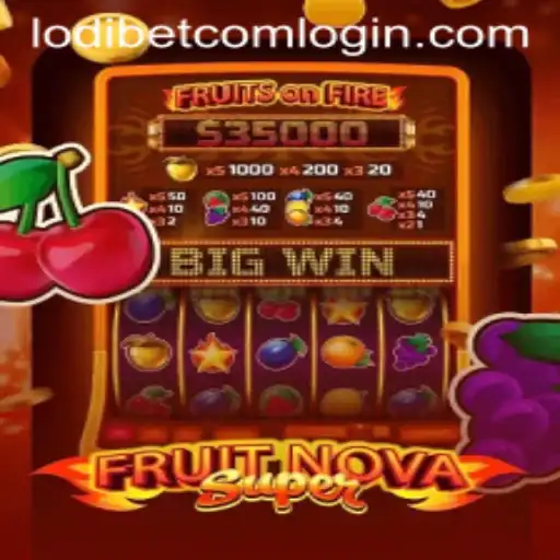 Exploring FruitNovaSuper: A Comprehensive Guide to the Game and lodibet com login