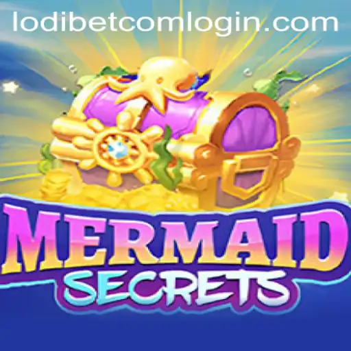 Dive into the Enchanting World of MermaidSecrets and Explore Lodibet Com Login